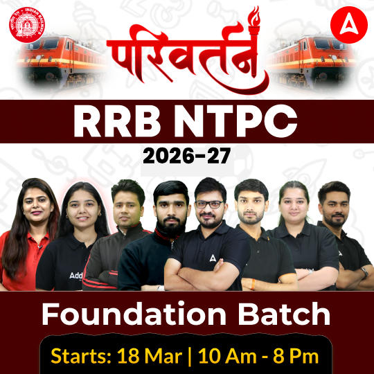 RRB NTPC 2026 - 27 परिवर्तन- Parivartan - Foundation Batch  with Test Series and eBook | Hinglish | Online Live Classes By Adda247
